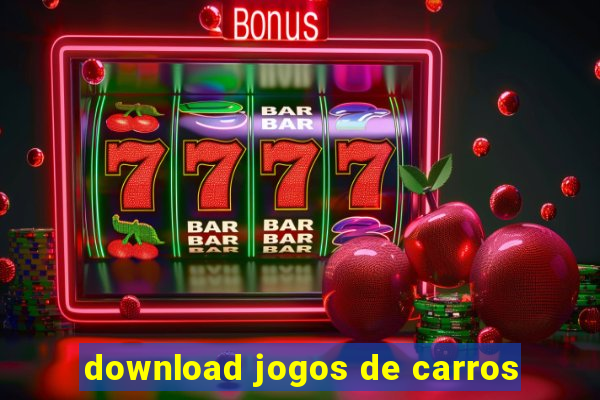 download jogos de carros